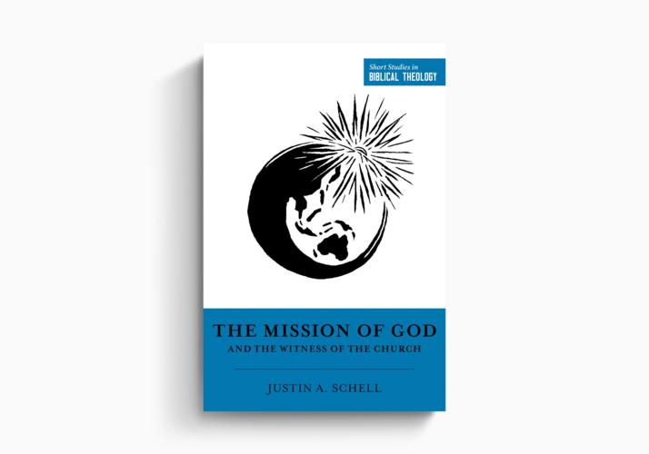 The Mission of God and the Witness of the Church