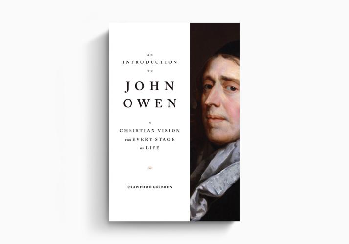 An Introduction to John Owen