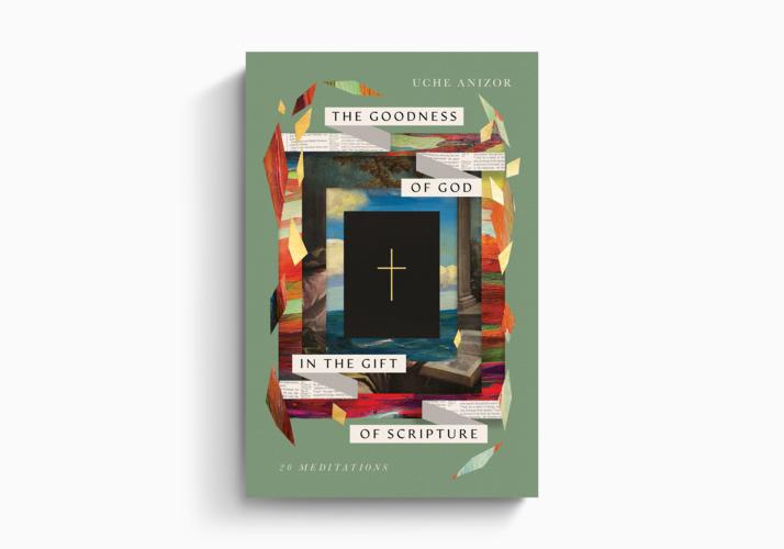 The Goodness of God in the Gift of Scripture