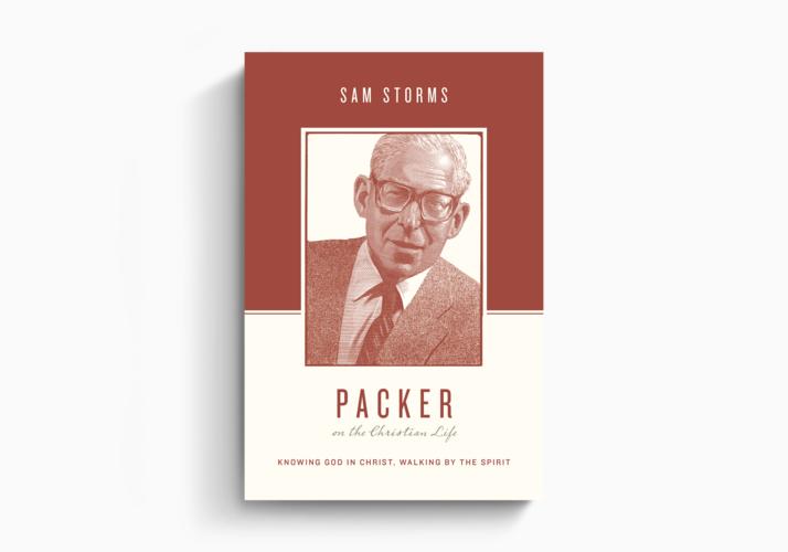 Packer on the Christian Life
