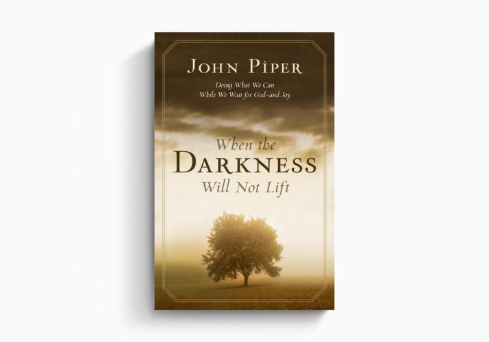 When the Darkness Will Not Lift