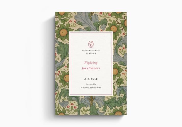 Fighting for Holiness