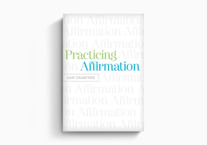 Practicing Affirmation