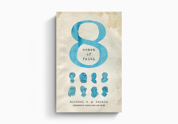 Eight Women of Faith