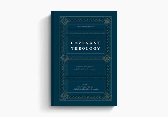 Covenant Theology