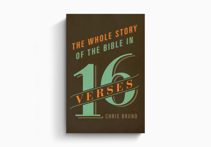The Whole Story of the Bible in 16 Verses