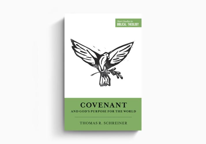 Covenant and God's Purpose for the World