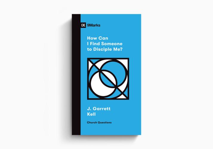 How Can I Find Someone to Disciple Me?