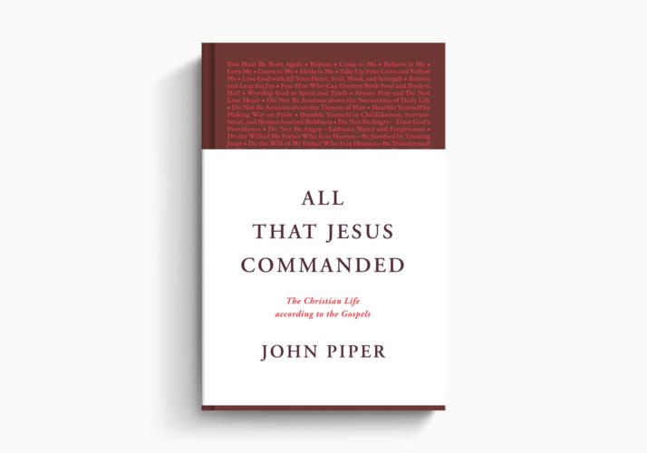 All That Jesus Commanded