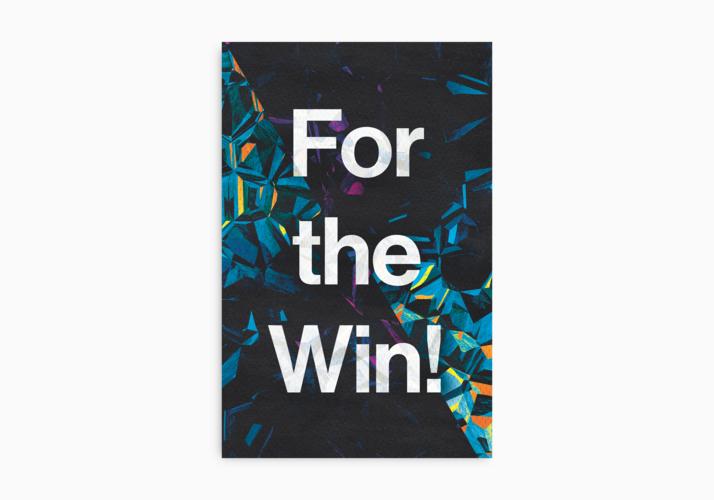 For the Win!